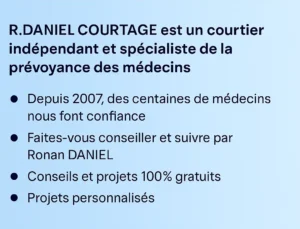 R.Daniel Courtage, courtier indépendant spécialiste de la prévoyance des médecins : des centaines de médecins depuis 2007, conseils et projets 100 % gratuits