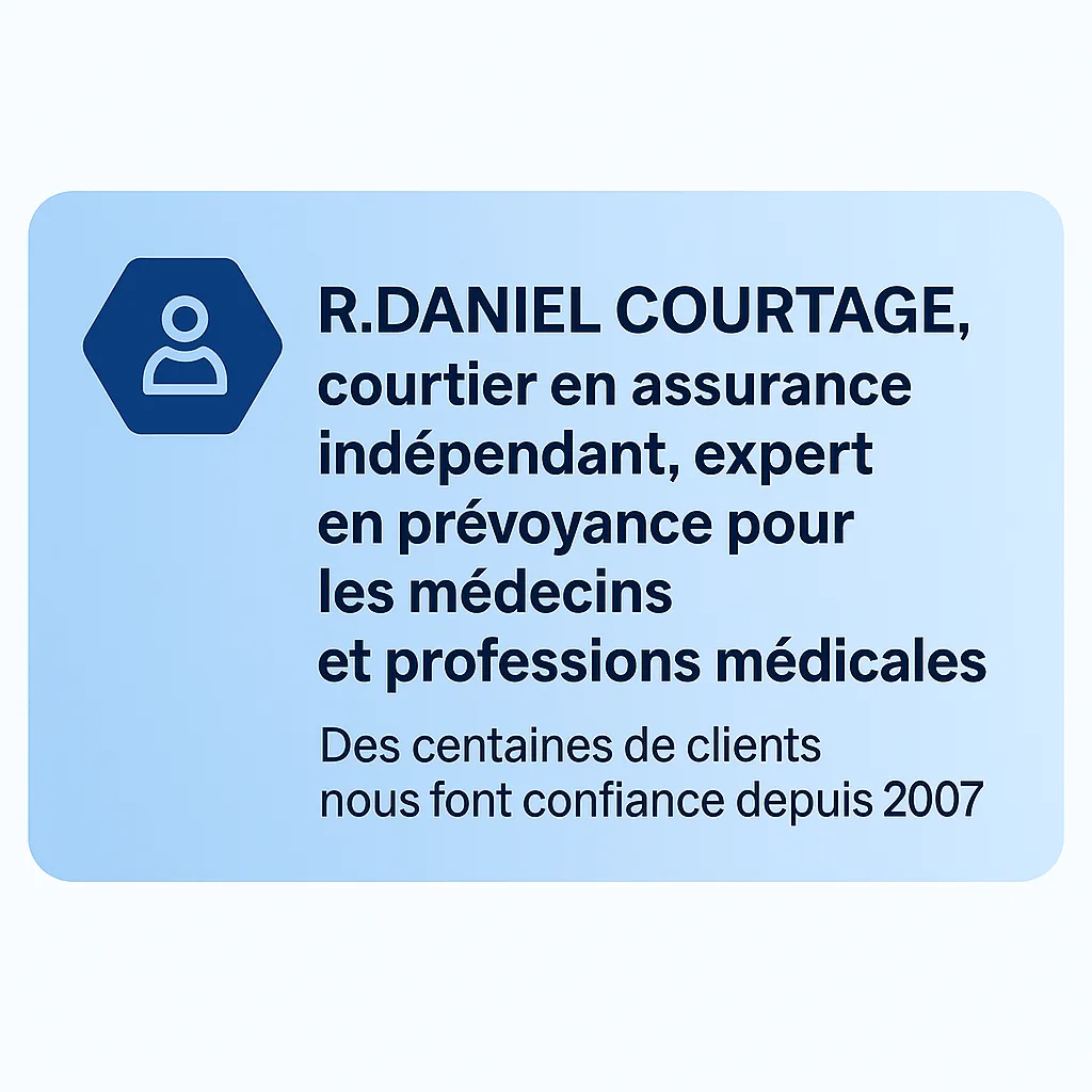R.Daniel Courtage, courtier en assurance indépendant, expert en prévoyance pour les médecins et professions médicales, des centaines de clients depuis 2007